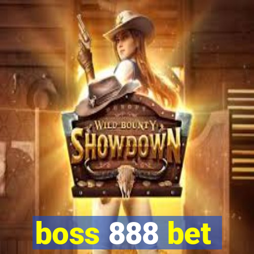 boss 888 bet